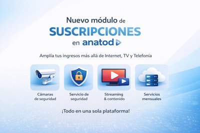 Nuevo módulo de Suscripciones en ISPkeeper:amplía tus ingresos más allá del Internet